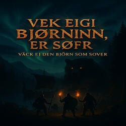 Väck Ej Den Björn Som Sover