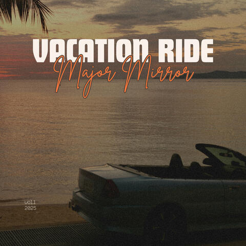 Vacation Ride