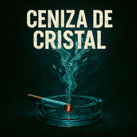 Ceniza De Cristal