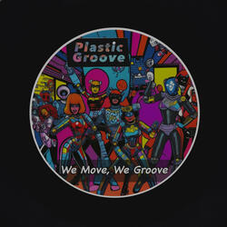 We Move, We Groove