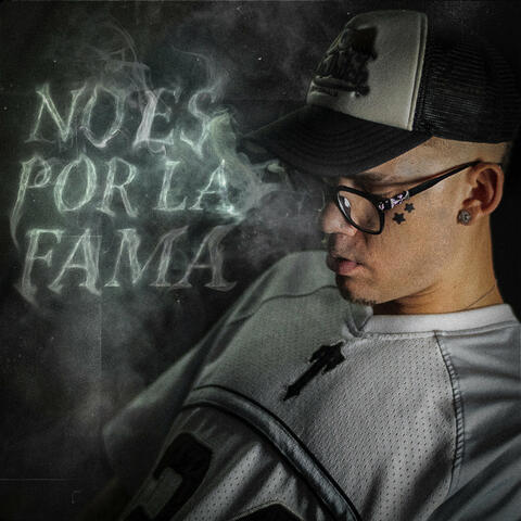 No Es Por La Fama