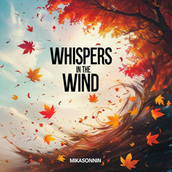 Whispers in the Wind