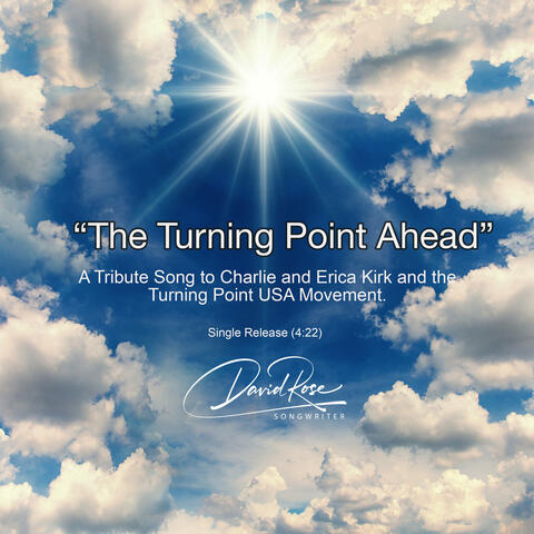 The Turning Point Ahead - Single Track