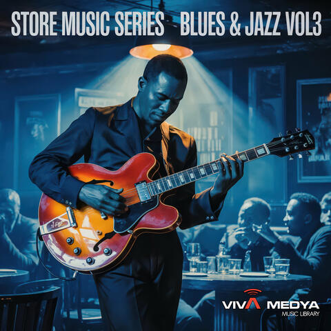 Store Music Series - Blues & Jazz Vol3