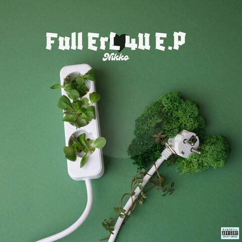 Full Erl 4U EP