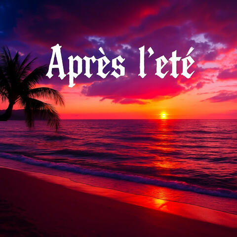 Après l'été