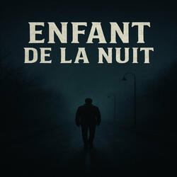 Enfant de la nuit