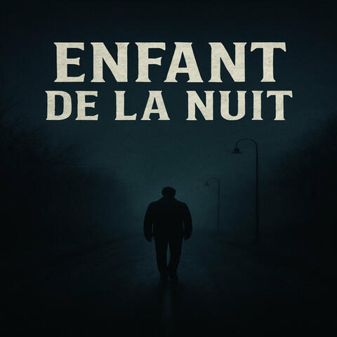Enfant de la nuit