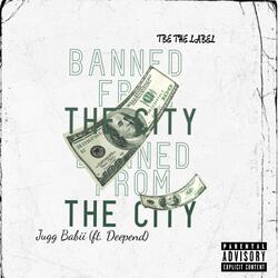 Banned From the City