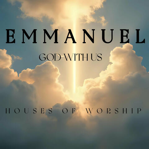 Emmanuel God with Us