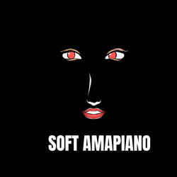 Soft Amapiano