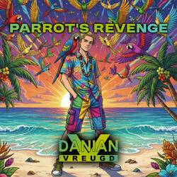 Parrot's Revange