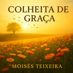COLHEITA DE GRAÇA