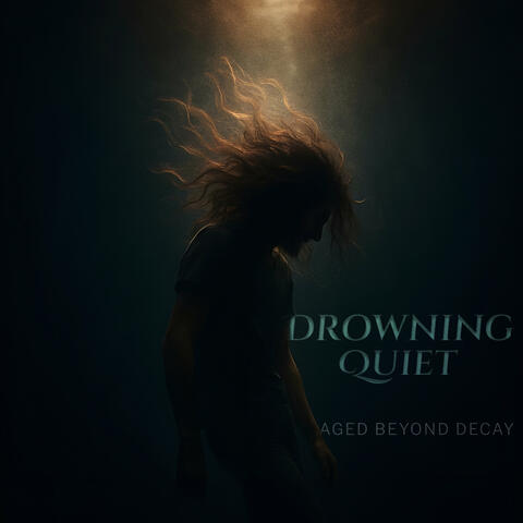 Drowning Quiet