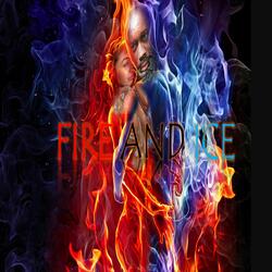 Fire and Ice