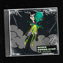 Never Gonna Stop