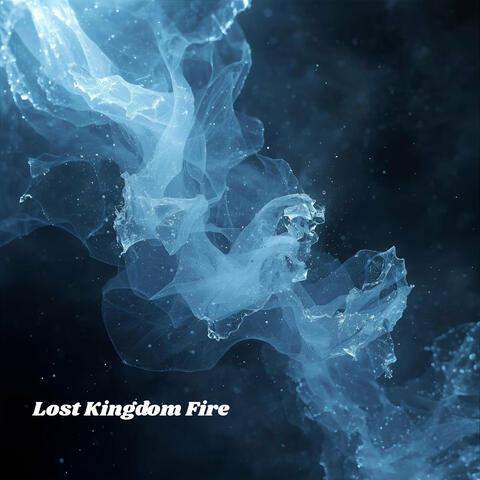 Lost Kingdom Fire