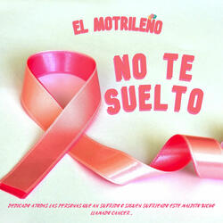 No Te Suelto