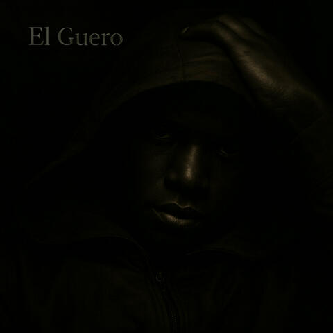 El Guero
