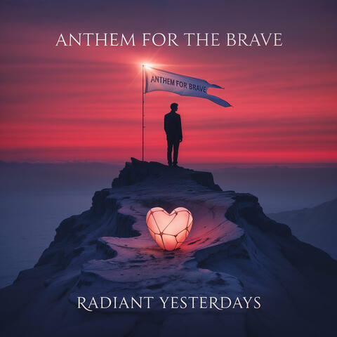 Anthem for the Brave