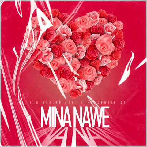 Mina Nawe