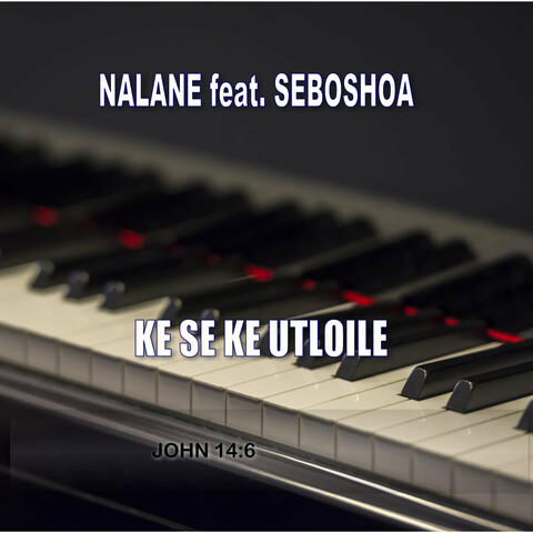 Ke Se Ke Utloile