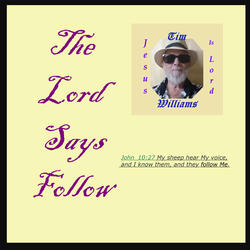 The Lord Says Follow