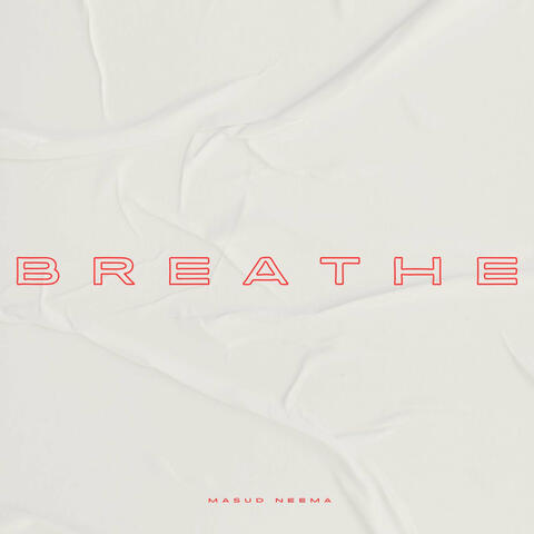 Breathe