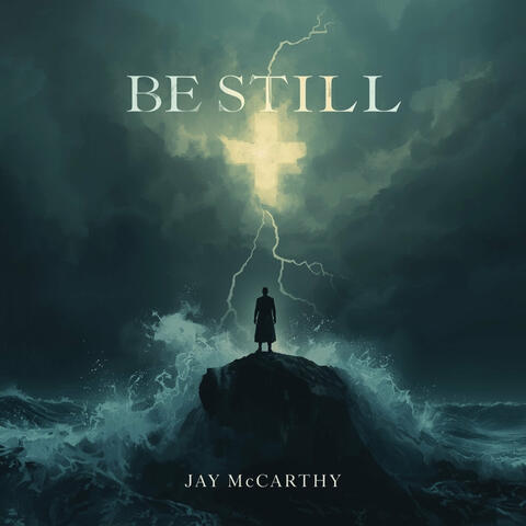 Be Still