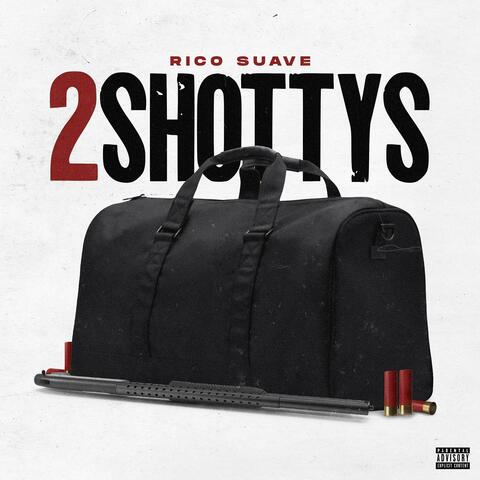 2 Shottys