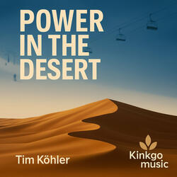 Power in the Desert