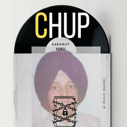 Chup | Karamjit Kuku