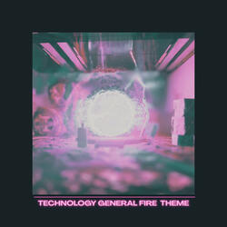 Technology General Fire Theme