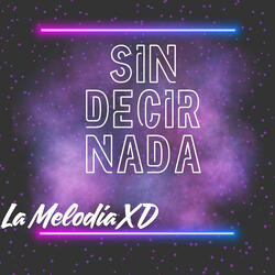 Sin Decir Nada