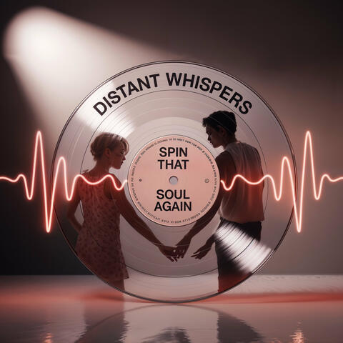 Spin That Soul Again