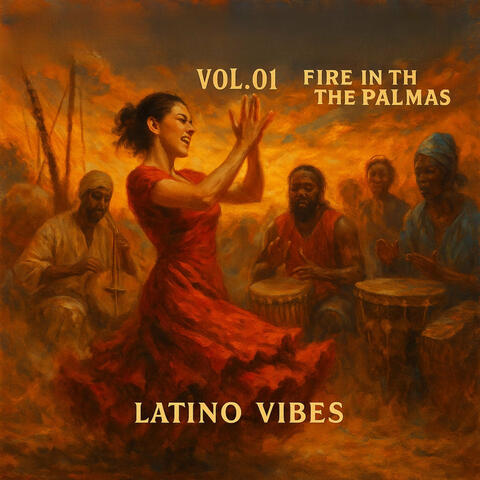 Fire in the Palmas, Vol. 1