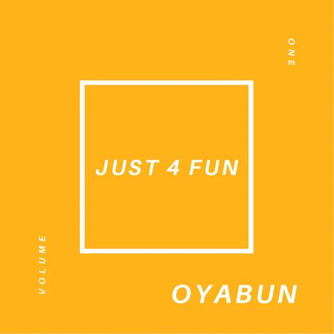 Just 4 Fun, Vol.1