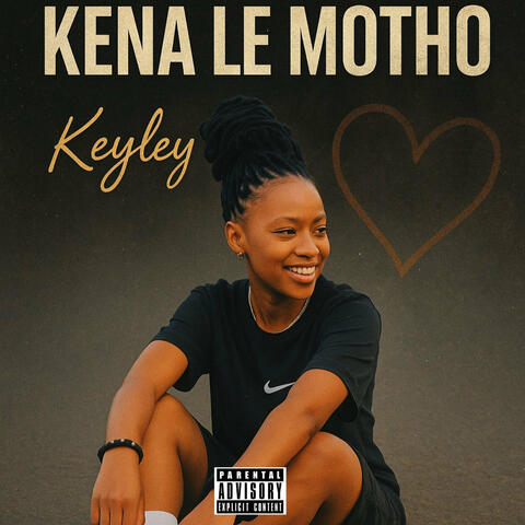 Kena Le Motho