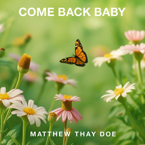 Come Back Baby