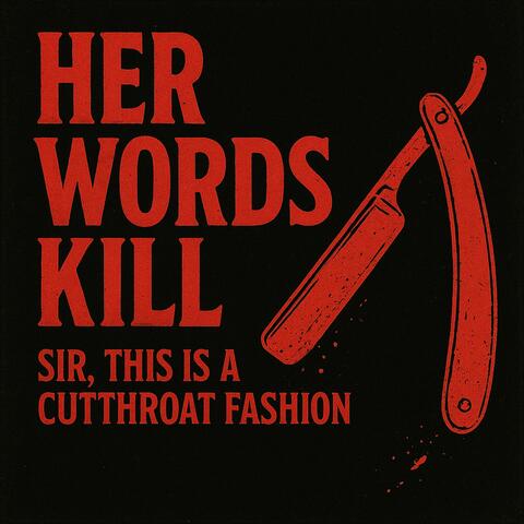 Sir, This Is A Cutthroat Fashion