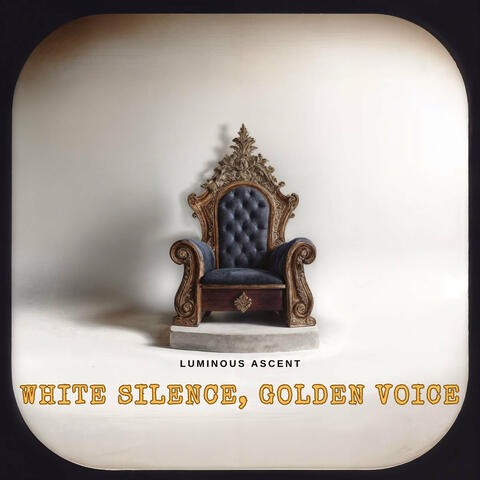 White Silence, Golden Voice