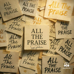 All the Praise
