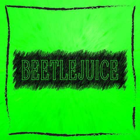 Beetlejuice