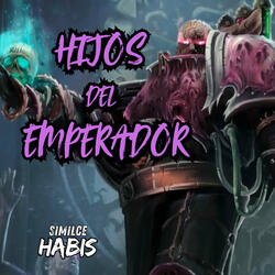 HIJOS DEL EMPERADOR