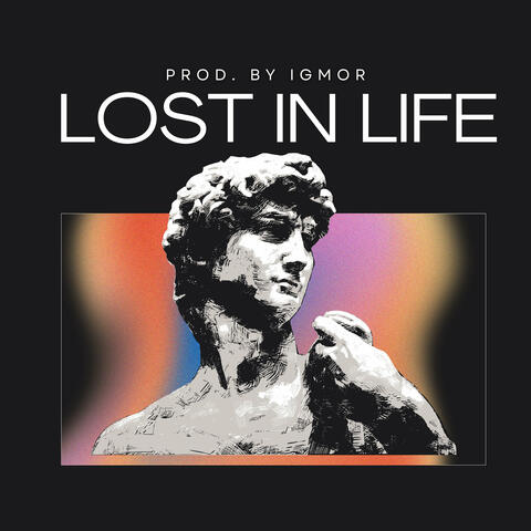 Lost In Life