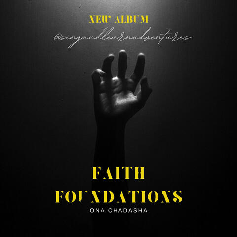 Faith Foundations - Ona Chadasha