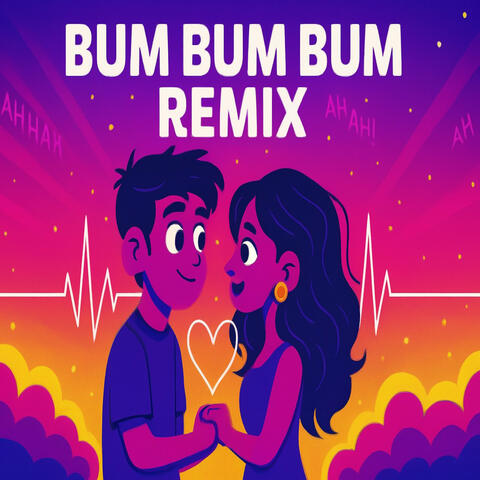 Bum Bum Bum (Remix)