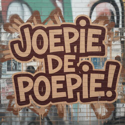 Joepie De Poepie!