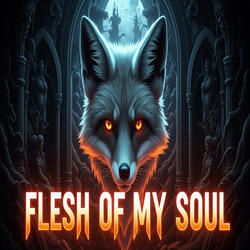 Flesh of My Soul