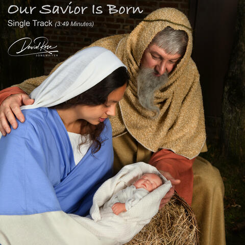Our Savior Is Born